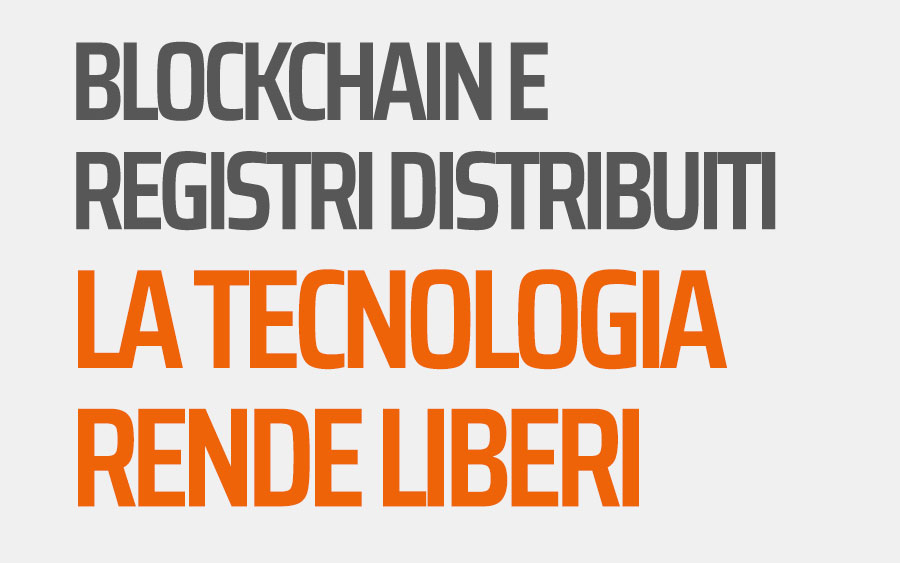 Blockchain e Registri Distribuiti