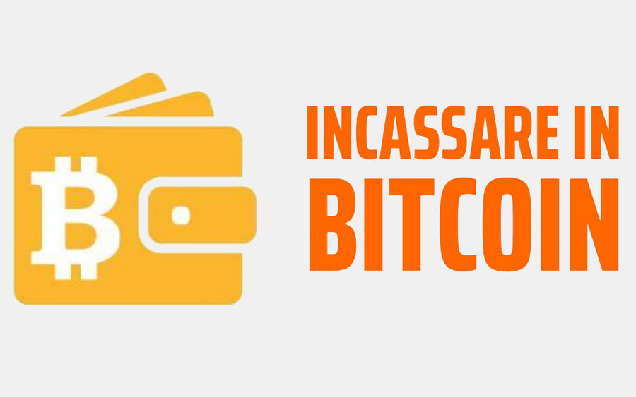 Incassare in Bitcoin